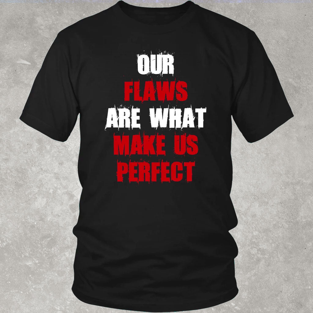 Curated visual reference: Our Flaws Are What Make Us Perfect Mgk Shirt Photo Inspiration